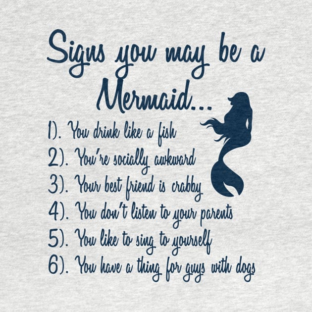 You may be a mermaid if... by Chip and Company